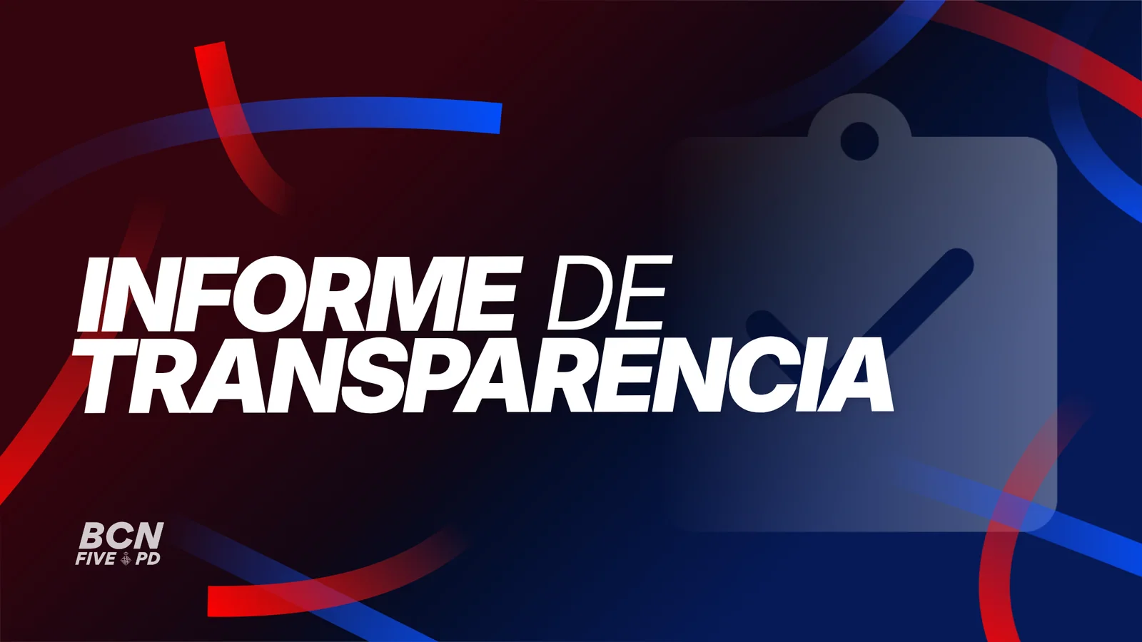 Informe de transparencia de junio · Barcelona PD